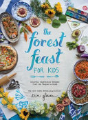 Image for "The Forest Feast for Kids"