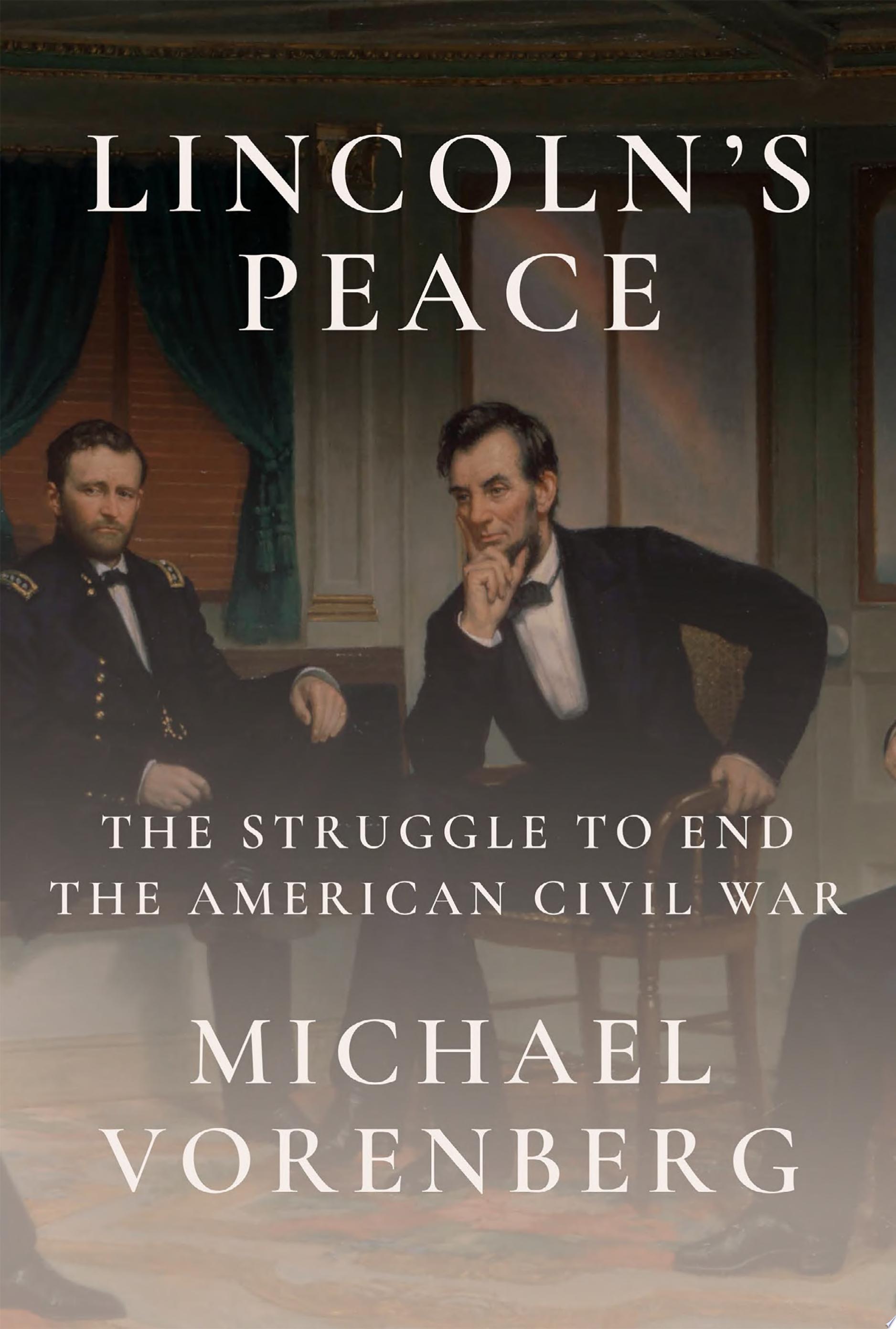 Image for "Lincoln&#039;s Peace"
