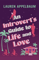 Image for "An Introvert&#039;s Guide to Life and Love"