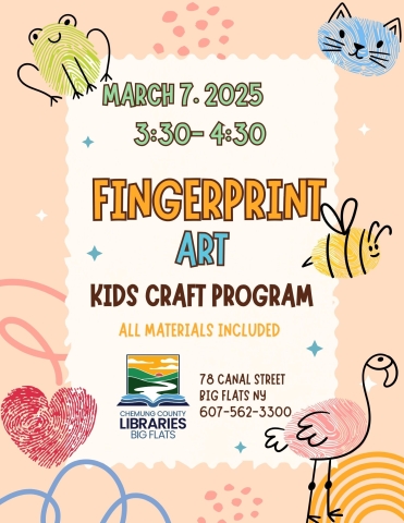 flyer for fingerprint art program for kids on march 7th at 330pm to be held at big flats library