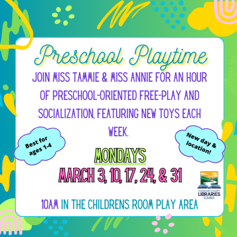 Join Miss Miss Tammie & Miss Annie for an hour of preschool-oriented free-play and socialization, featuring new toys each week. Mondays, March 3, 10, 17, 24, &31 10am in the Children's Play Area