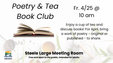 Poetry and Tea Book Club 4/25 at 10 am