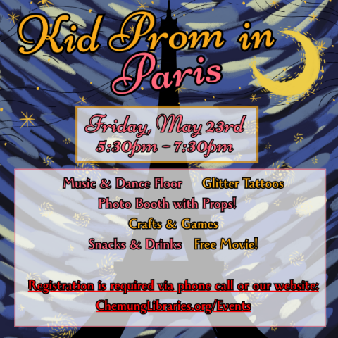 Kid prom 2025, 5:30-7:30pm on May 23rd at Steele Memorial Library!