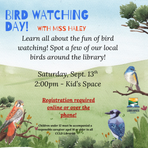 Steele Kids Birdwatching Day with Miss Haley. Saturday, September 13th @ 2:00pm in the Steele Kid's Space