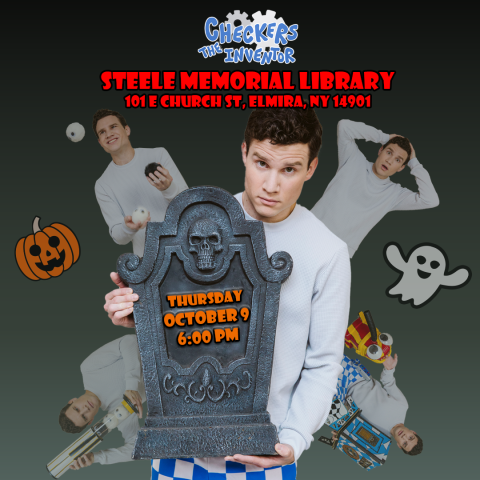 Checkers the Inventor finds himself on a mysterious island filled with spooky surprises — and it’s up to the audience to help him face his fears and make safe choices!  Thursday, October 9th @ 6:00pm Steele Kid’s Space All Ages Welcome!