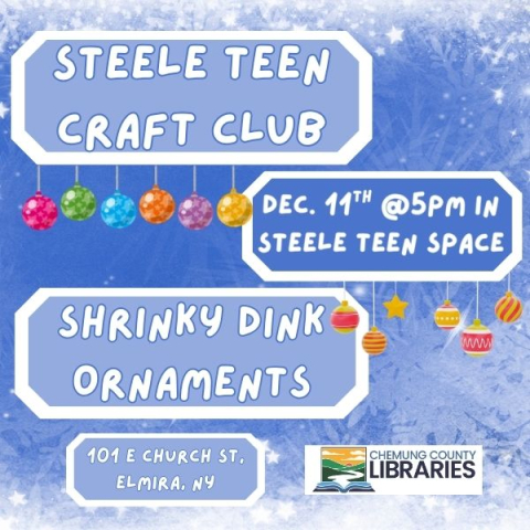 blue and white sign describing the information for steele teen craft club shrinky dink ornament making