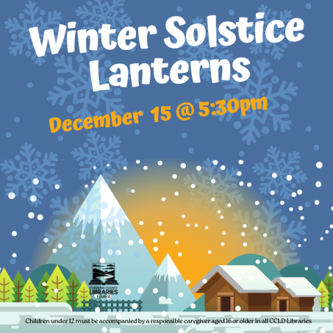 Blue snowy background with a small village and a glowing setting sun. In block letters: "Winter Solstice Lanterns, December 15 @ 5:30pm"