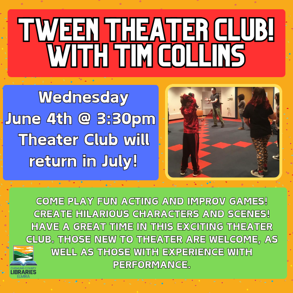Tween theater club, June 4th @ 3:30pm. No theater camp until July