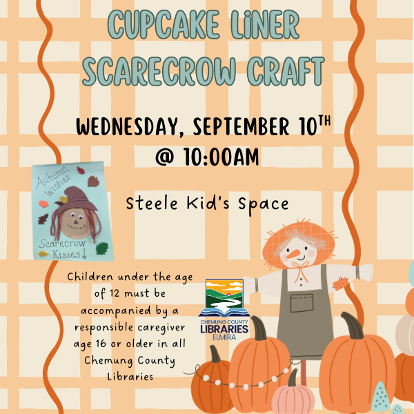 Cupcake liner scarecrow craft. Monday, september 10th @ 10am in the steele kids space