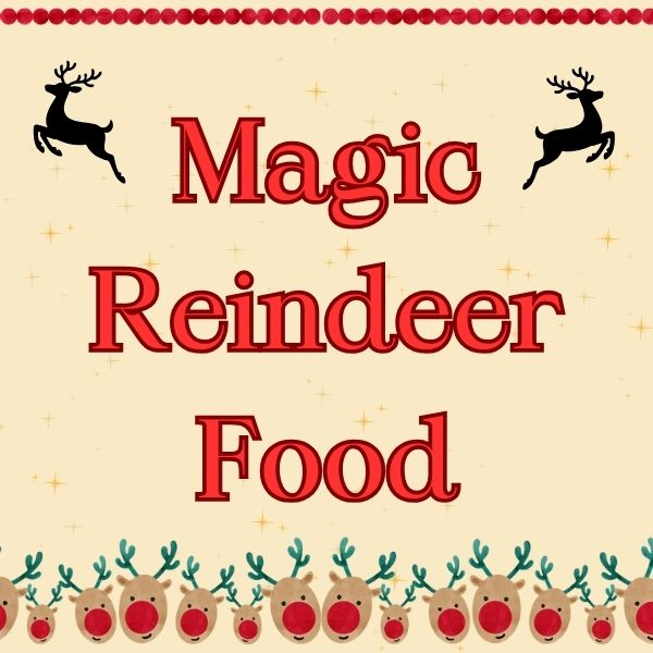 Magic Reindeer Food making